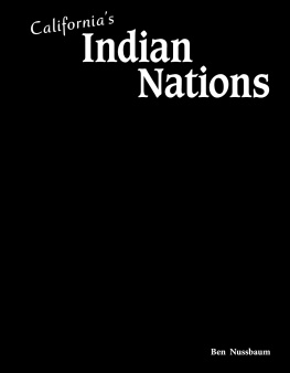 Ben Nussbaum Californias Indian Nations