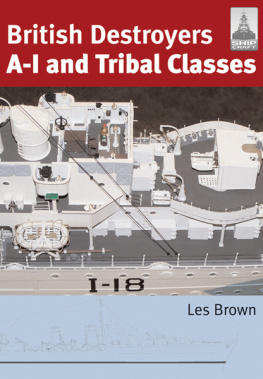 Les Brown British Destroyers A-I and Tribal Classes