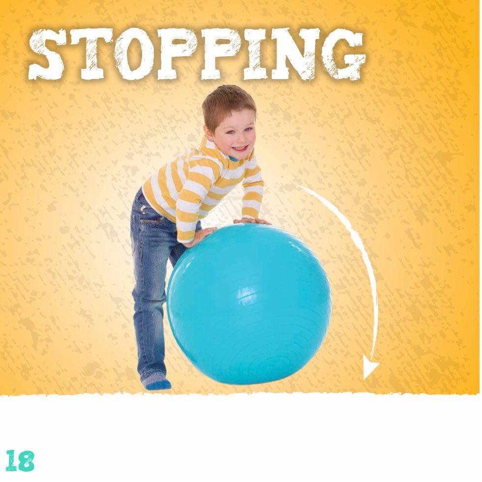 STOPPING Pushing or pulling against a moving object can make it stop - photo 20