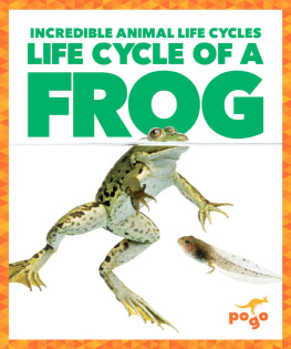 Karen Latchana Kenney - Life Cycle of a Frog