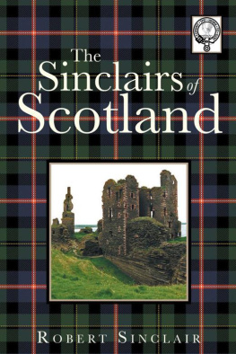 Robert Sinclair - The Sinclairs of Scotland