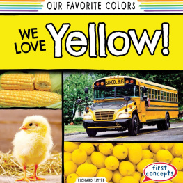 Richard Little - We Love Yellow!