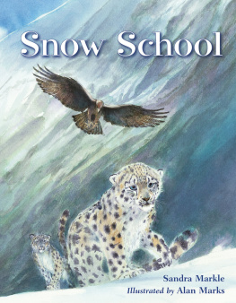 Sandra Markle - Snow School