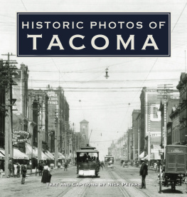 Nick Peters - Historic Photos of Tacoma