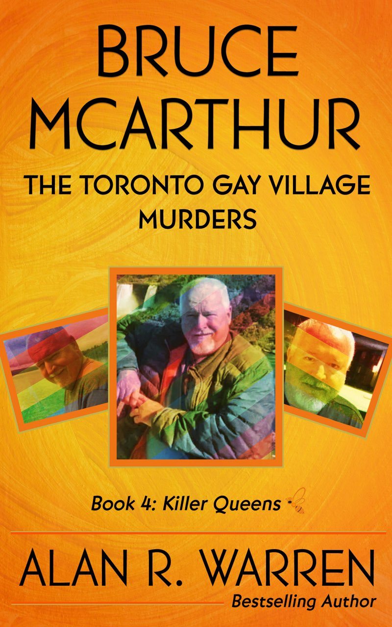 BRUCE MCARTHUR THE TORONTO GAY VILLAGE MURDERS KILLER QUEENS BOOK FOUR - photo 1