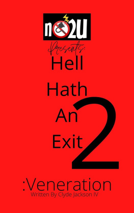 Clyde Jackson IV - Hell Hath An Exit 2: Veneration