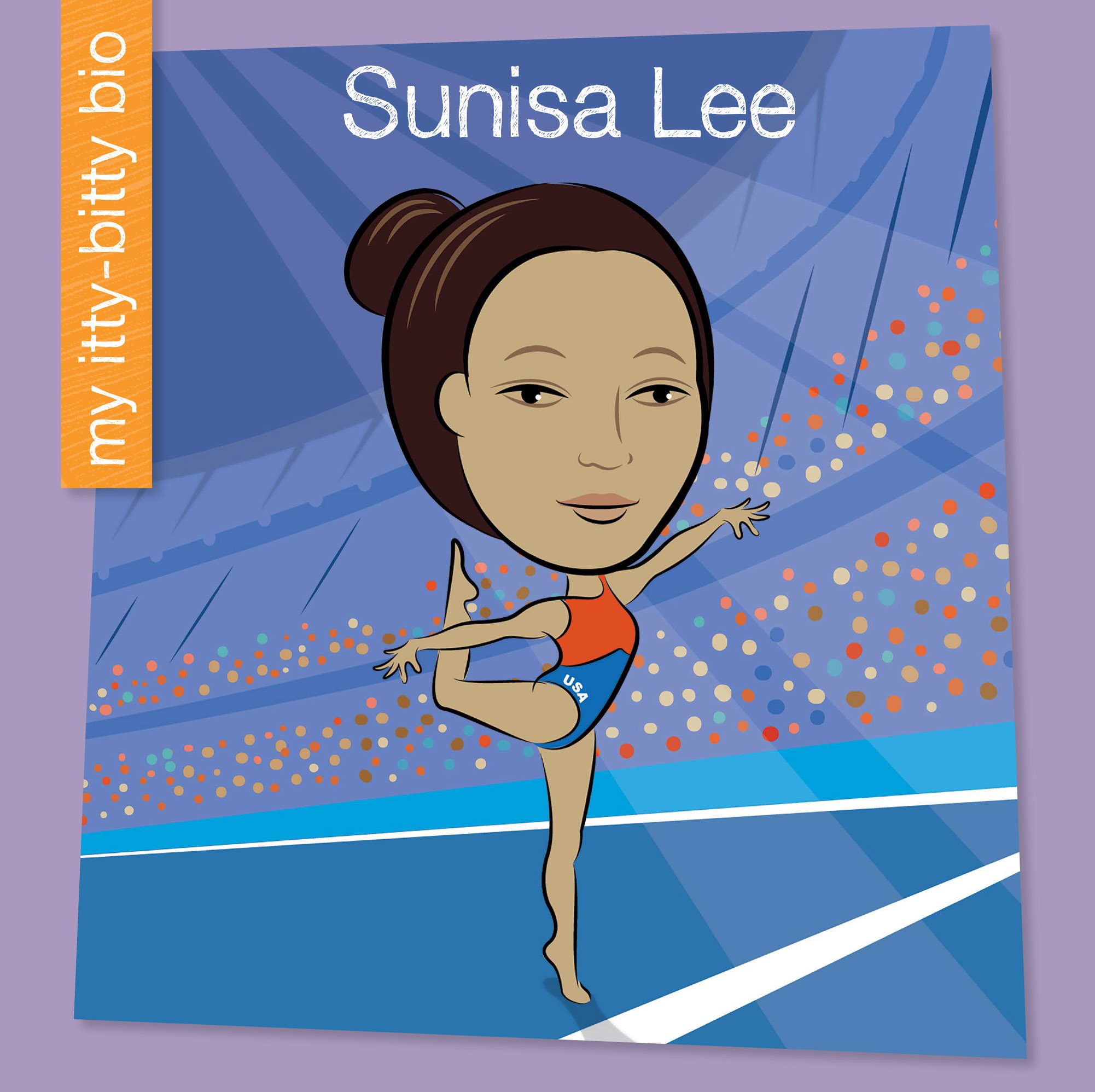 my itty-bitty bio my itty-bitty bio Sunisa Lee Sunisa Lee - photo 1