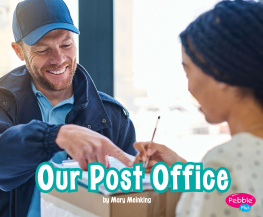 Mary Meinking - Our Post Office