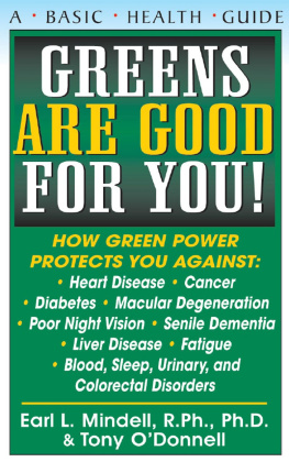 Earl Mindell - Greens Are Good for You!