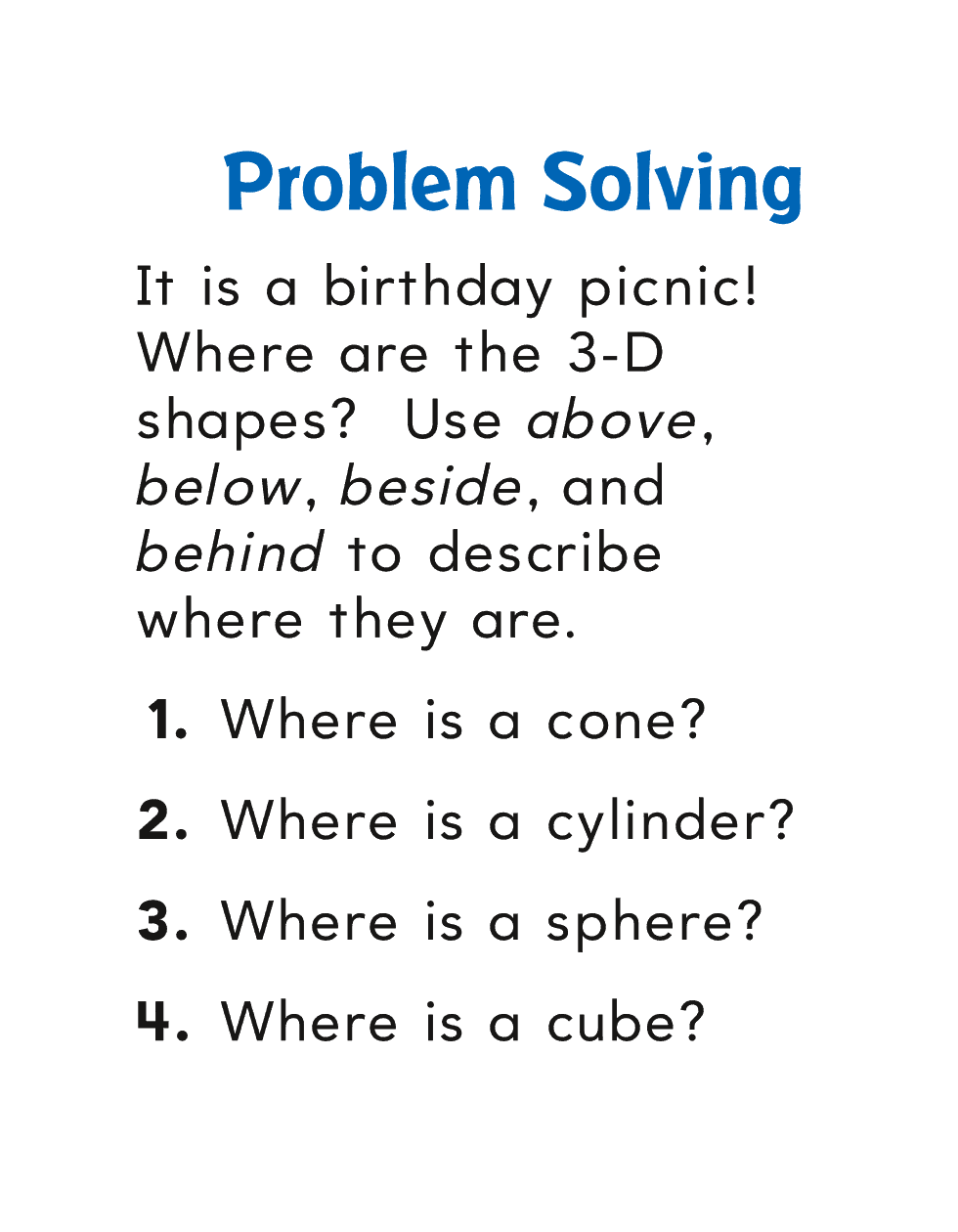 Problem Solving It is a birthday picnic Where are the 3-D shapes Use - photo 32