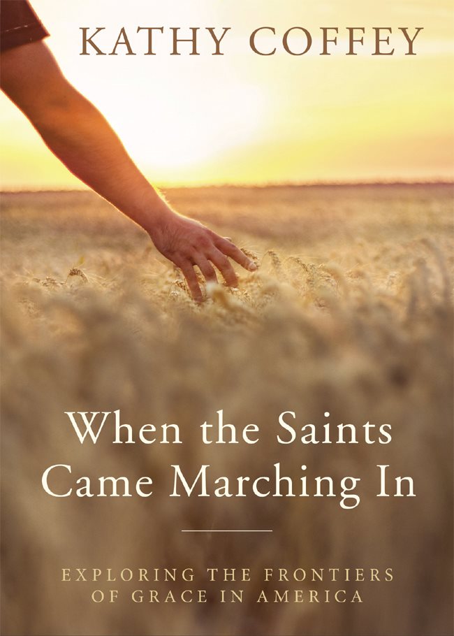 Kathy Coffey has given us a book of American saints for the era of Pope - photo 1