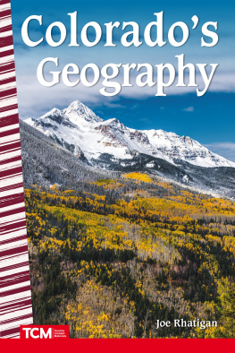 Joe Rhatigan - Colorados Geography