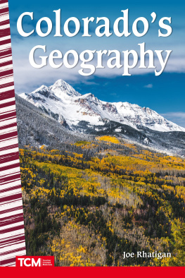 Joe Rhatigan Colorados Geography