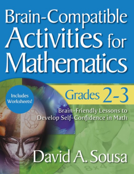 David A. Sousa - Brain-Compatible Activities for Mathematics, Grades 2-3