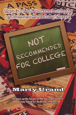 Marty Urand - Not Recommended for College