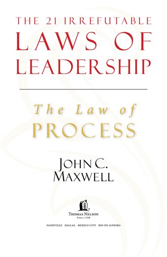 1998 and 2007 by John C Maxwell This ebook is derived from The 21 Irrefutable - photo 2