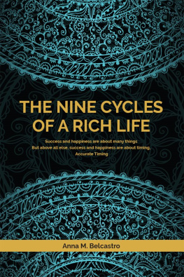 Anna M. Becastro - The Nine Cycles of a Rich Life