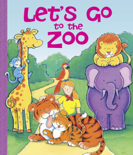 Lisa Harkrader - Lets Go to the Zoo