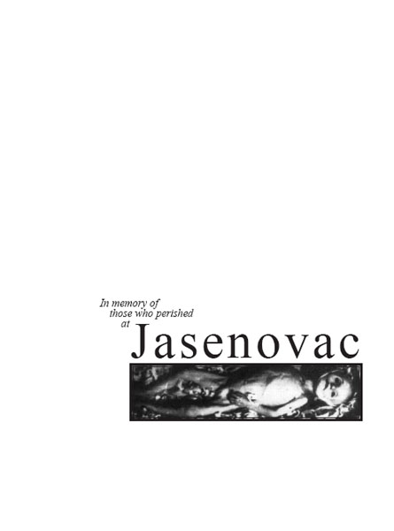 Jasenovac THEN AND NOW A CONSPIRACY OF SILENCE By William Dorich The - photo 1