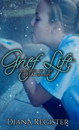 Diana Register - Grief Life