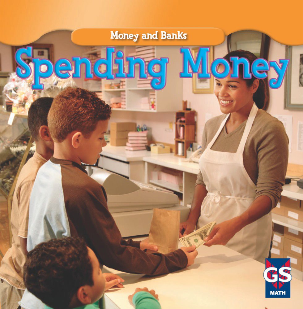Money and Banks Spending Money MATH Money and Banks - photo 1