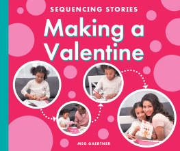 Meg Gaertner - Making a Valentine