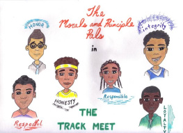 Shawn Gardner - The Morals and Principle Pals in The Track Meet