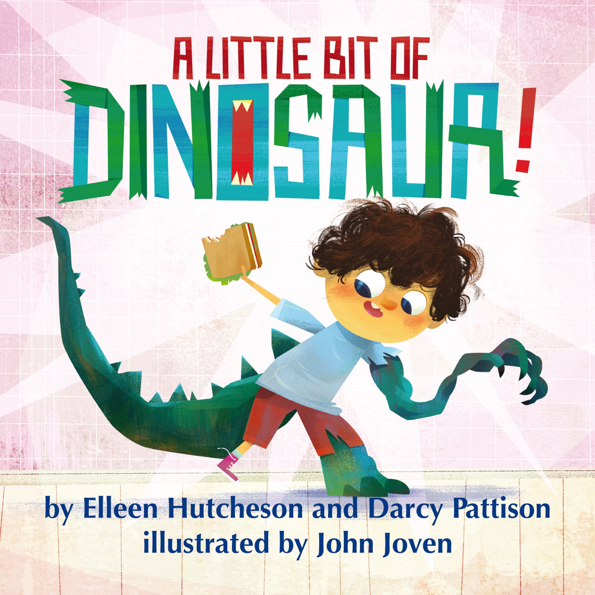 A Little Bit of Dinosaur by Elleen Hutcheson and Darcy Pattison illustrated by - photo 1