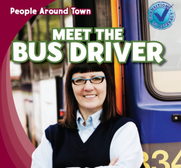 Joyce Jeffries Meet the Bus Driver