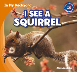 Alex Appleby I See a Squirrel