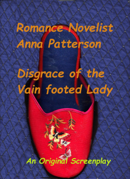 Anna Patterson Disgrace of the Vain Footed Lady