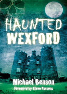 Michael Benson - Haunted Wexford