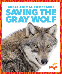 Karen Latchana Kenney - Saving the Gray Wolf