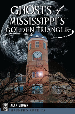 Alan Brown - Ghosts of Mississippis Golden Triangle