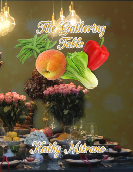 Kathy Mitrano - The Gathering Table