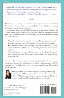 Shirley Yuen The Three Virtues of Effective Parenting: Lessons from Confucius on the Power of Benevolence, Wisdom, and Courage