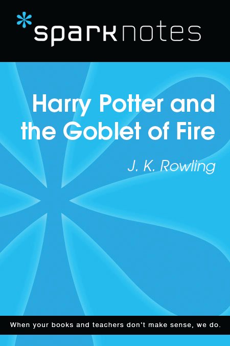 Harry Potter and the Goblet of Fire J K Rowling 2003 2007 by Spark - photo 1