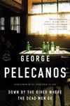 Praise for George Pelecanoss Nick Stefanos novels A FIRING OFFENSE A - photo 2