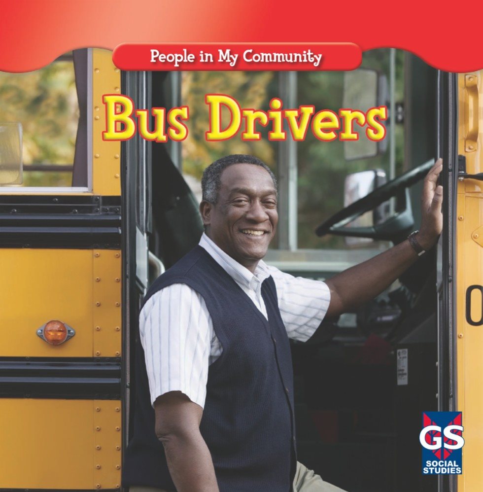 People in My Community SOCIAL STUDIES Bus Drivers People in My - photo 1