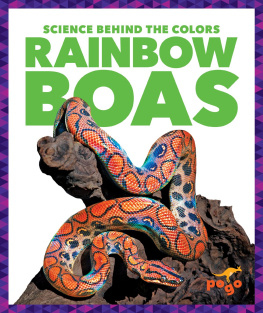 Alicia Z. Klepeis - Rainbow Boas