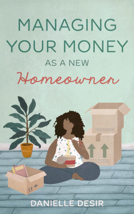 Danielle Desir Managing Your Money As A New Homeowner