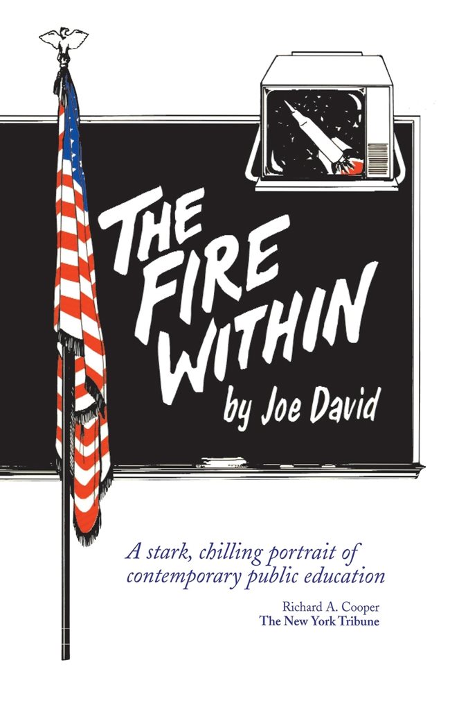 The Fire Within Copyright 1981 2000 and 2017 by Joe David Birdie Chapter - photo 1