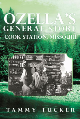 Tammy Tucker Ozellas General Store Cook Station, Missouri