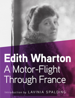 Edith Wharton - A Motor-Flight Through France