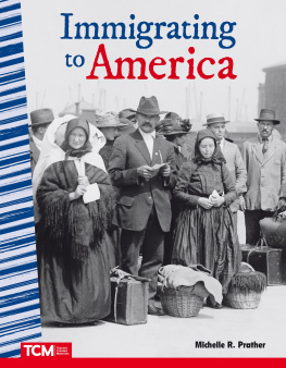 Michelle R. Prather - Immigrating to America