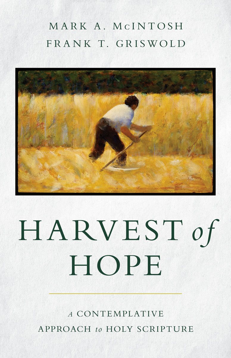 Warm wise and inviting Harvest of Hope offers readers rich reflection on - photo 1