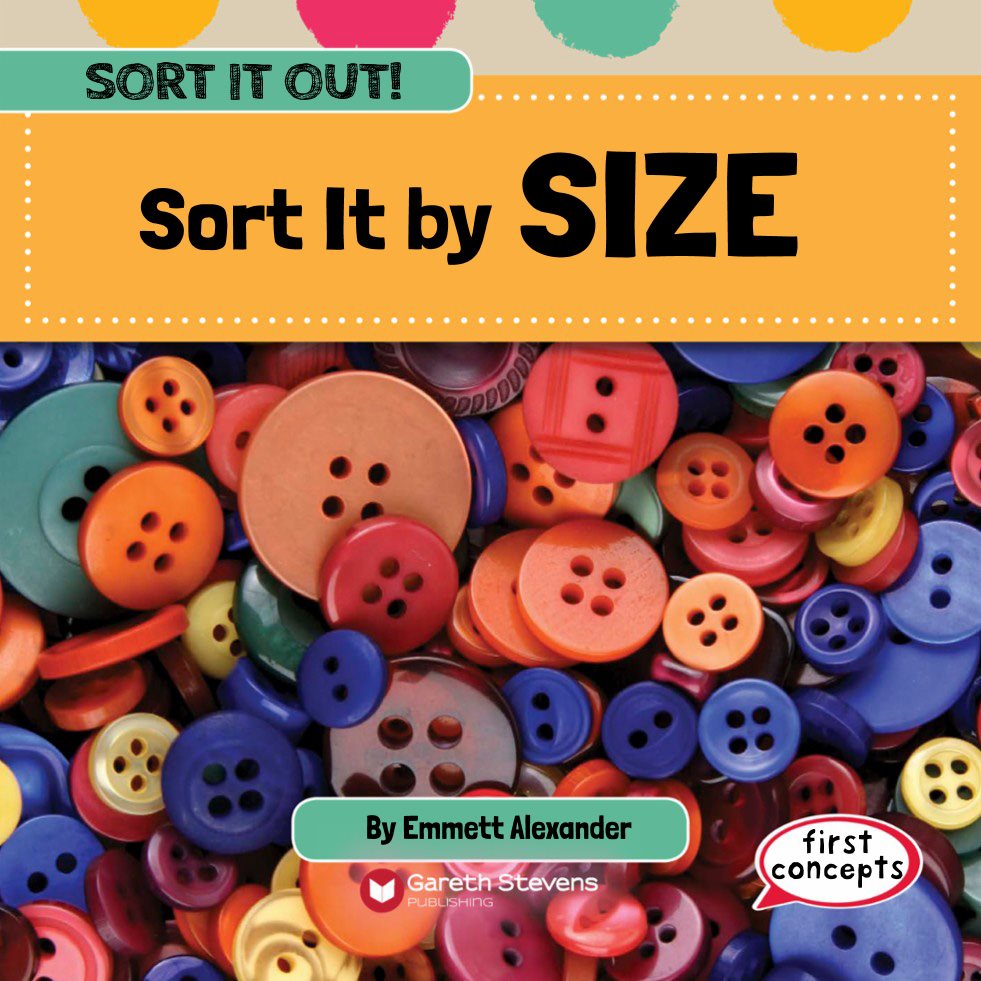 Sort It by SIZE By Emmett Alexander SORT IT OUT first concepts - photo 3