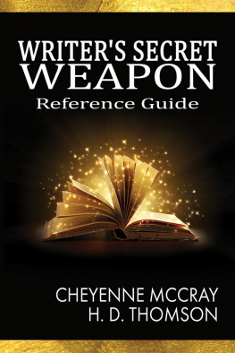 Cheyenne McCray - Writers Secret Weapon: Reference Guide