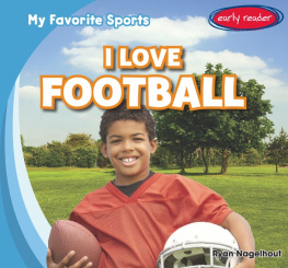 Ryan Nagelhout - I Love Football