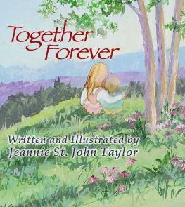 Jeannie St. John Taylor - Together Forever